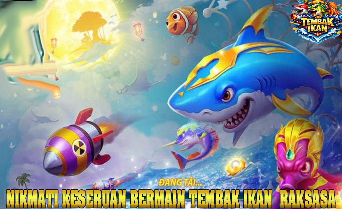 Nikmati Seru Sensasi Game Tembak Ikan di Android