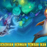 5 Rekomendasi Game Tembak Ikan Mudah Menang 2026 Dijamin Bikin Ketagihan!