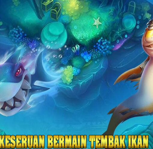 5 Rekomendasi Game Tembak Ikan Mudah Menang 2026 Dijamin Bikin Ketagihan!