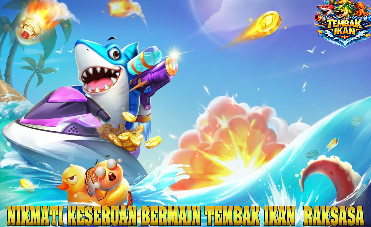 Tembak Ikan Paling Gacor! Sensasi Game Seru yang Bikin Pemain Ketagihan