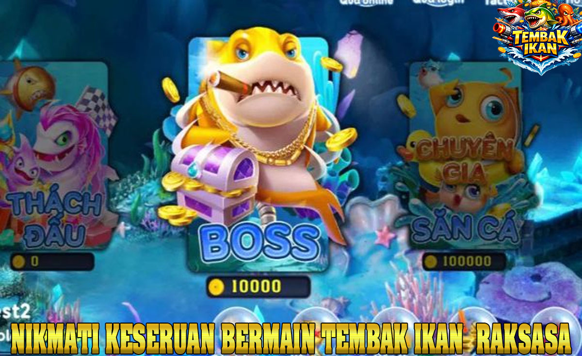 Menikmati Sensasi Game Tembak Ikan: Ketika Ketepatan, Kesabaran, dan Insting